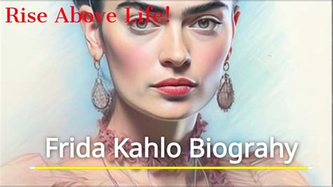 Frida Kahlo Biography YouTube