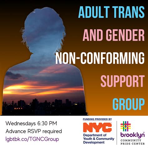 Trans And Gender Non Conforming Adult Support Group Brooklyn Pride Cente