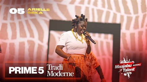 Maajabu Talent Europe Ariel Seka Elombe Prime 5 Tradi Moderne