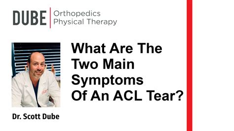 Nashville, TN - What Are The Two Main Symptoms Of An ACL Tear? - Dube ...