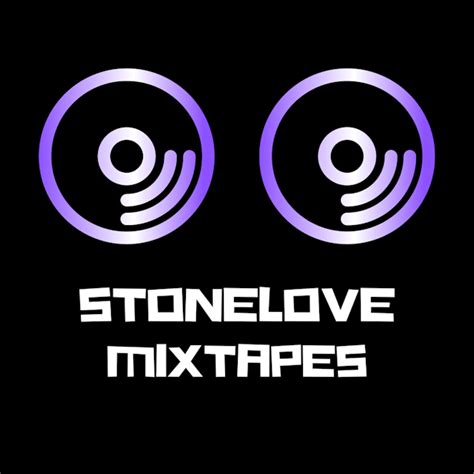 Stone Love Mixtapes