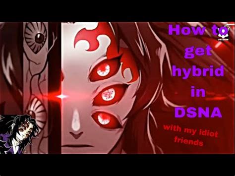 DSBA How To Become Hybrid In DSBA Demon Slayer Burning Ashes