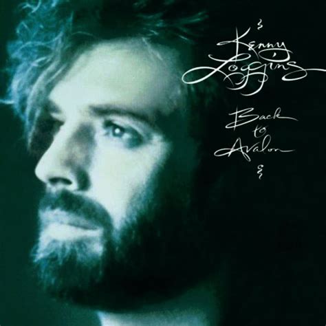 Back To Avalon Kenny Loggins