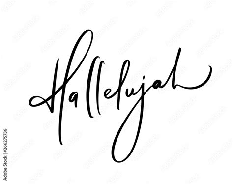 Hallelujah vector calligraphy Bible text. Christian phrase isolated on ...