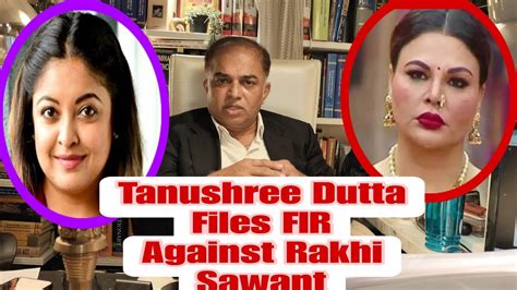 Tanushree Dutta Advocate Nitin Satpute Files Fir Against Rakhi Sawant