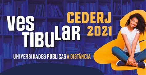 Resultado Do Vestibular Cederj 2021 1 Prova 19 12 2020 Sejabixo