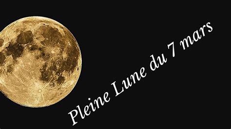 Pleine Lune Du Mars Un Moment De Pause Pour Se Pr Parer Et