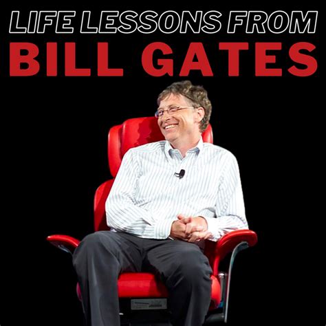 Learn From Billionaire Businessman Bill Gates Toughnickel