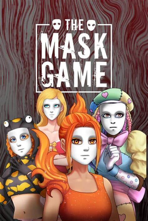 The Mask Game