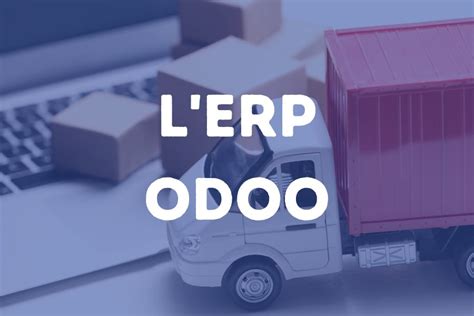 Tarifs Odoo D Couvrez Les Co Ts Et Applications De Cet Erp