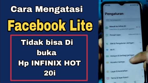 Cara Mengatasi Facebook Lite Tidak Bisa Di Buka Hp Infinix Hot I