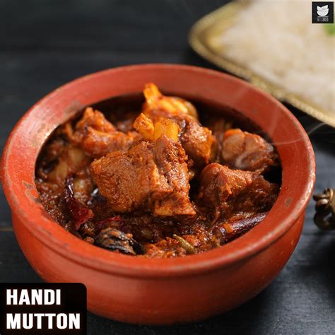 Champaran Mutton Handi Mutton Ahuna Mutton Get Curried Chef