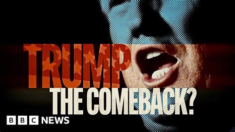 Trump The Comeback BBC News YouTube