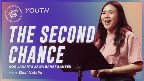 THE SECOND CHANGE DESI NATALIA ARMY OF GOD YOUTH GMS JAKARTA JAWA