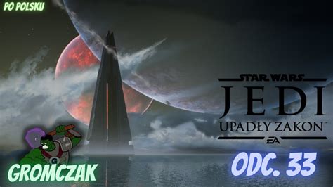 Star Wars Jedi Upad Y Zakon Odc Atak Na Fortec Imperium