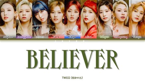 Twice Believer Color Coded Lyrics Hangul Romanization Burmese