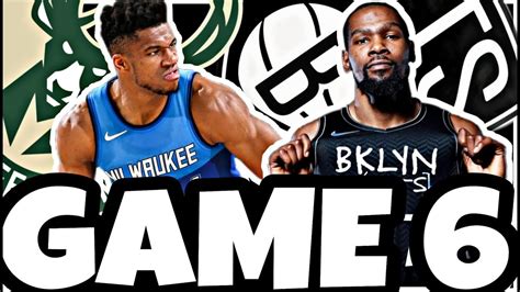 🟠 En Directo 🔥 Brooklyn Nets Vs Milwaukee Bucks Game 6 Nba Playoffs Con Jorgemotatv Youtube