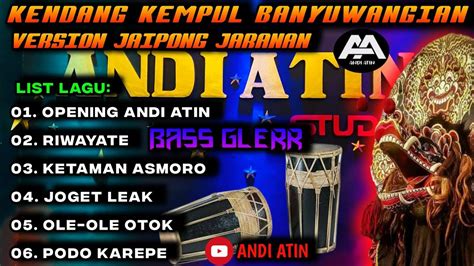 Kendang Kempul Janger Banyuwangi Full Album Pilihan Cek Sond Bass