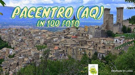 Viaggio In ABRUZZO PACENTRO AQ YouTube