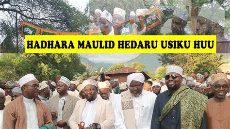 LIVE HADHARA YA MAULID USIKU HUU HEDARU MKOANI KILIMANJARO KWA SHEKH