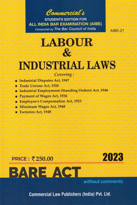 Buy Labour And Industrial Laws Bare Act Without Comments 2023 Edition For All India Bar