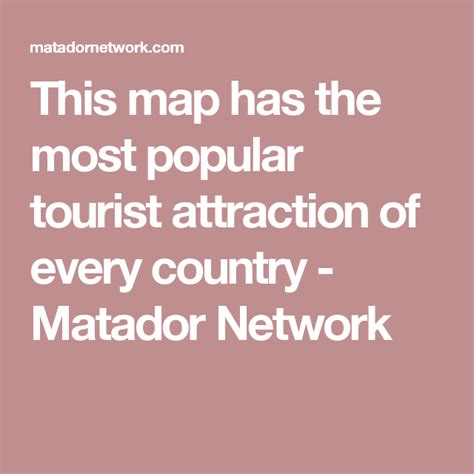 mapped   popular tourist attraction   country