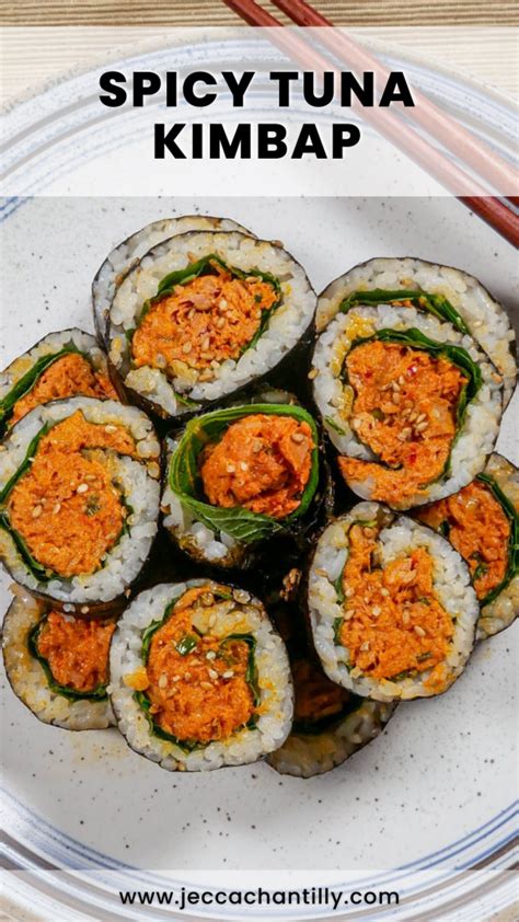 Easy Korean Spicy Tuna Kimbap Recipe Recipe Spicy Recipes Korean