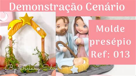 Demonstração molde presépio Ticiany Silva cenário presepio YouTube