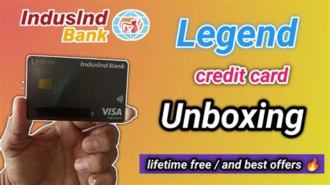 Indusind Bank Legend Credit Card Unboxing Indusind Bank Credit Card