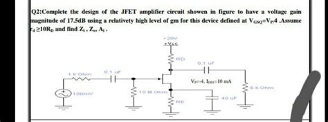 Answered Q2complete The Design Of The Jfet Bartleby