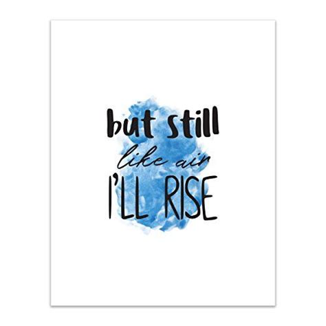 Still I Rise Maya Angelou Art Print 11x14 Large Size He Hanging