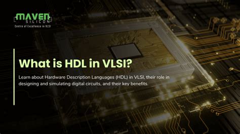 What Is Hdl In Vlsi Maven Silicon