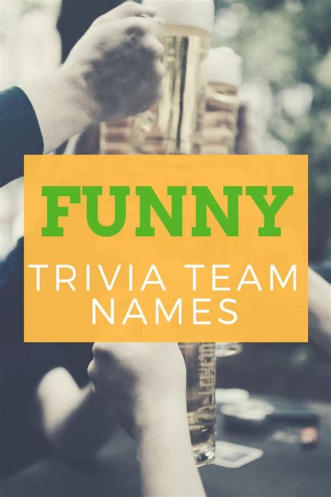 Funny And Clever Trivia Team Names Fun Team Names Funny Team