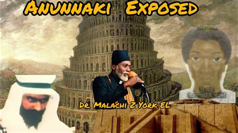 Dr Malachi Z York EL Anunnaki Exposed YouTube