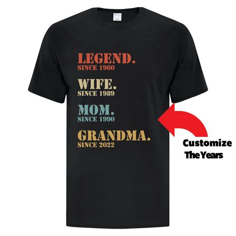 Legend Wife Mom Grandma Custom T Shirts Canada By Printwell