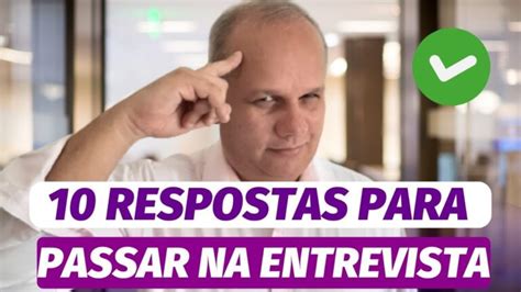 Perguntas Comuns Em Entrevistas De Emprego Actualizado Janeiro 2025