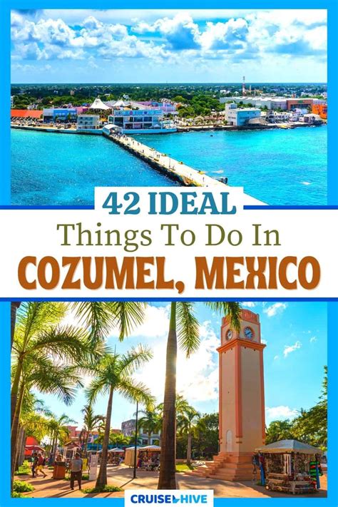 42 Ideal Things To Do In Cozumel Mexico 2021