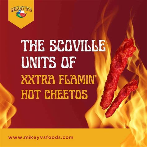 The Scoville Units Of Xxtra Flamin Hot Cheetos