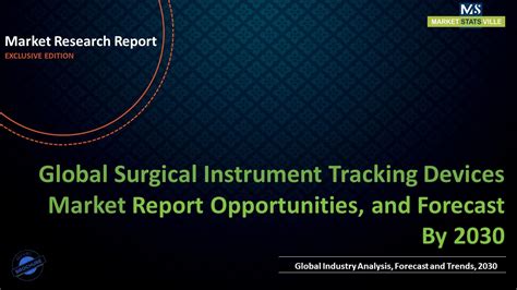 PPT Surgical Instrument Tracking Devices Market To Be Worth US 768 4