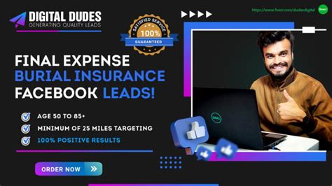 Generate Final Expense Insurance Lead With Facebook Ads By Dudesdigital