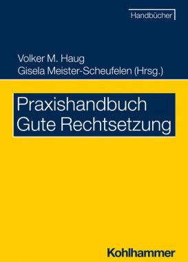 Praxishandbuch Gute Rechtsetzung Hochschule für Verwaltung und