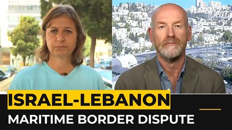 Maritime Border Deal Lebanon Israel Satisfied With Us Proposal