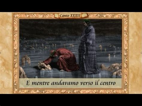 La Divina Commedia In Prosa Inferno Canto Xxxii Youtube