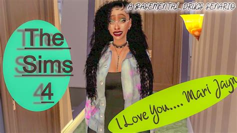 The Sims 4 I You Mari Jayn A Basemental Series SZN1 Ep3 Whoop