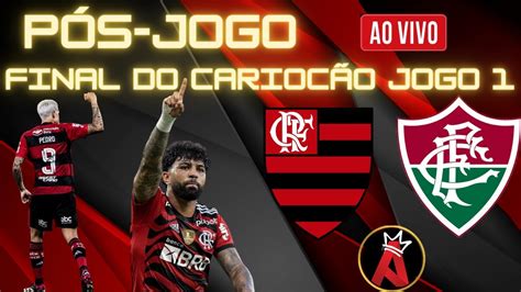 PÓs Jogo Ao Vivo Com Autoridade Final Do CariocÃo 2023 Jogo 1