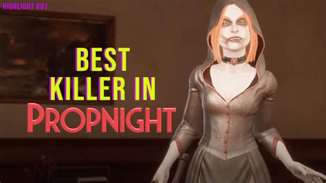 Best Killer In Propnight Propnight Funny Gameplay Stream Highlights