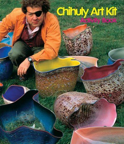 Chihuly Art Kit Activity Book Chihuly Dale 9781576841716