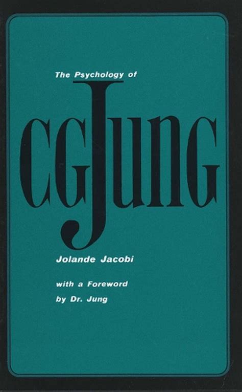 The Psychology Of C G Jung Edition By Jolande Jacobi Paperback