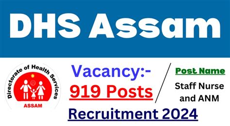 DHS Assam Staff Nurse And ANM Recruitment 2024 Notification For 919