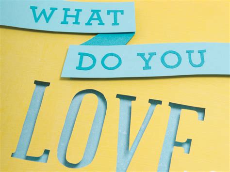 What Do You Love Most By Laura Vanderwel On Dribbble